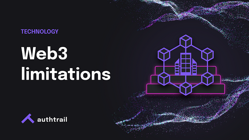 The challenges of building on Web3