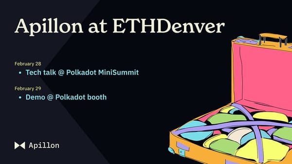Buidling the future with Apillon —  ETHDenver 2024