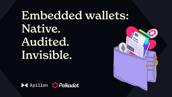 Apillon's Embedded wallets 3.0: Seamless onboarding now for Polkadot dapps
